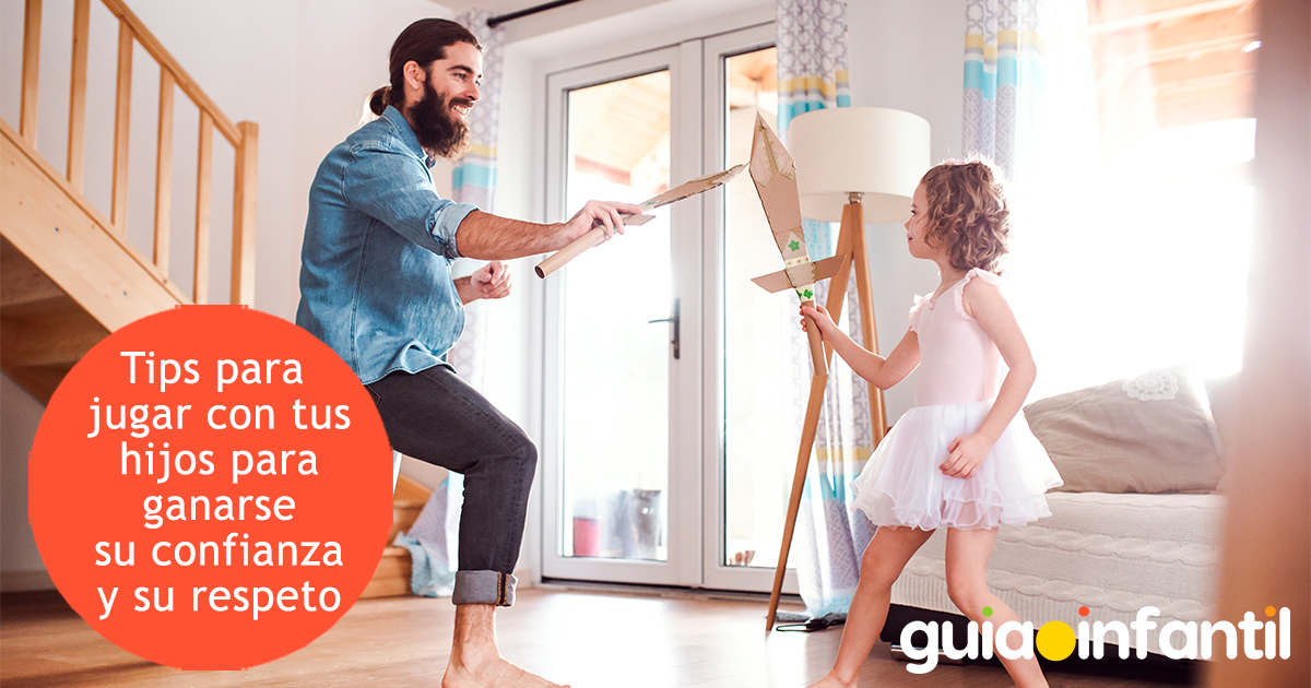 Tips para jugar con tus hijos