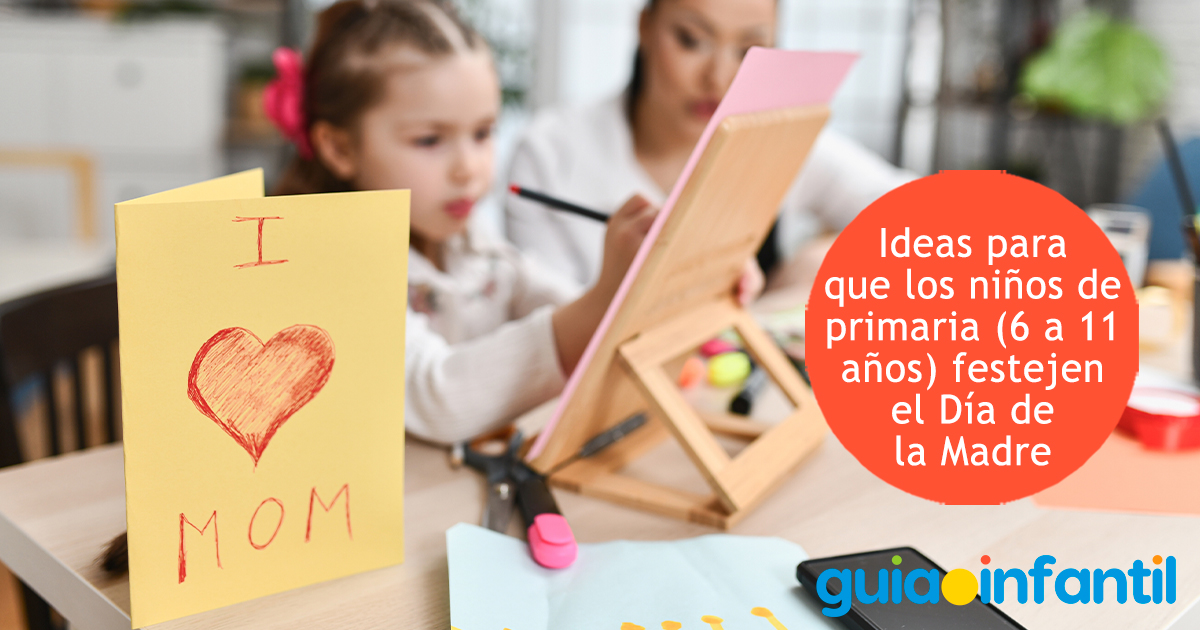 Ideas para niños de primaria por el Día de la Madre