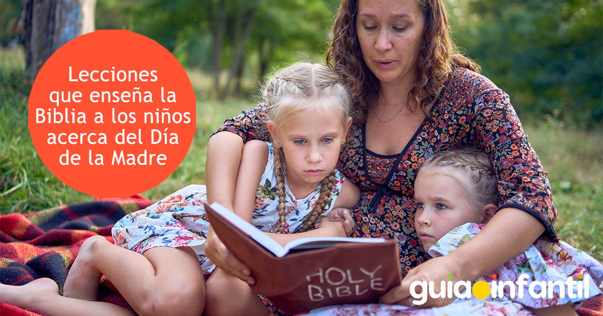Lecciones de la Biblia por el Día de la Madre