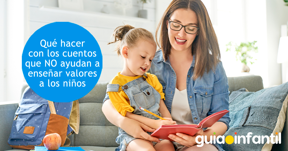 Cuentos que no enseñan valores a los niños