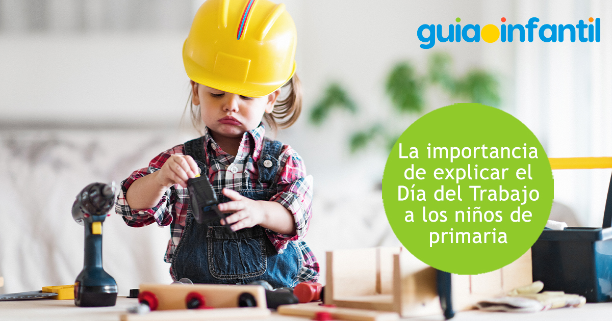 Importancia del Día del Trabajo para niños