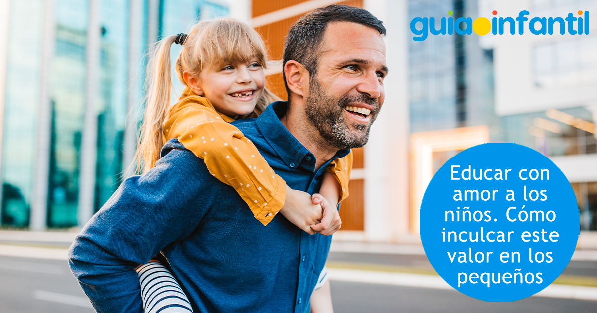 Educar a los niños en el amor