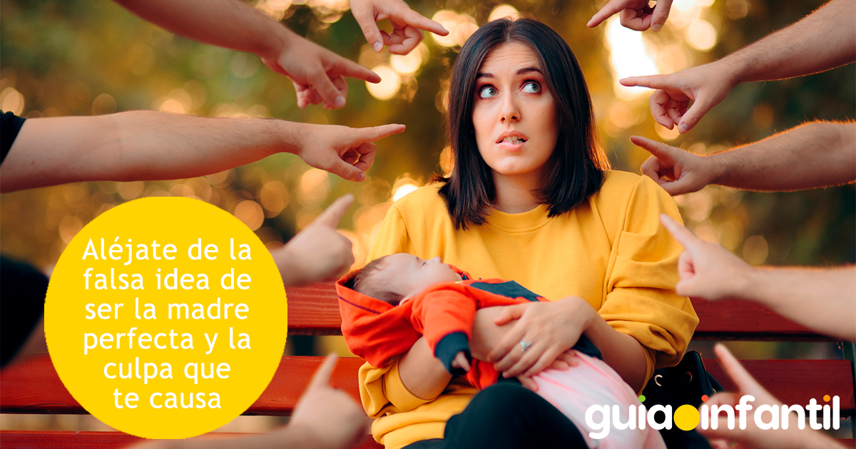La falsa idea de ser una mamá perfecta