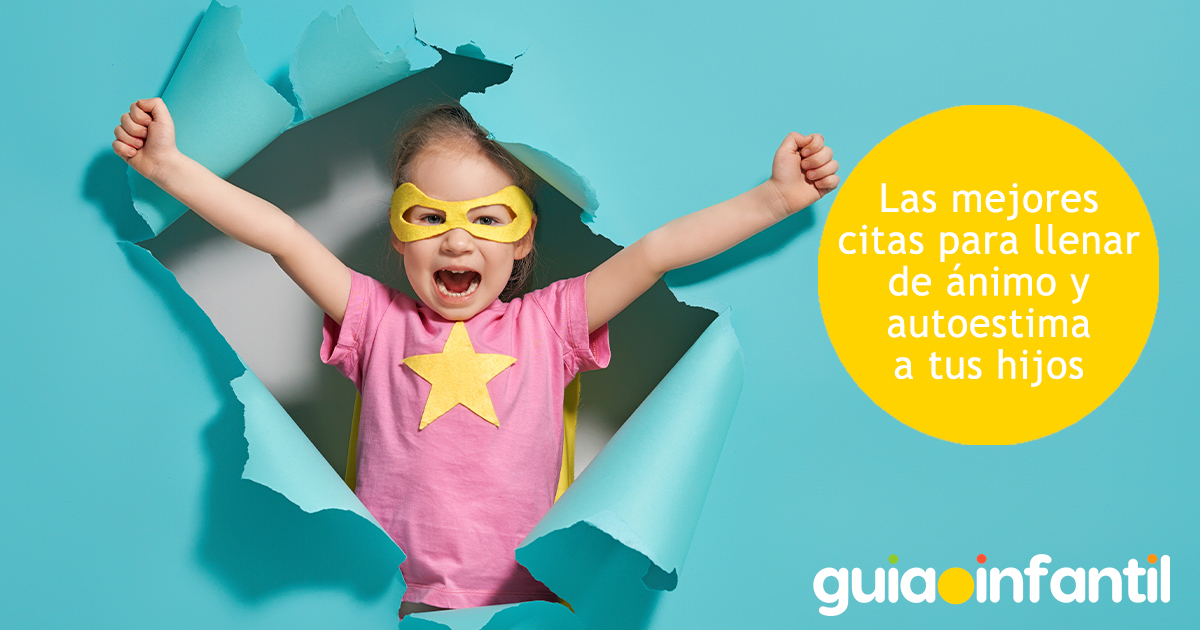 Citas para el ánimo de los niños
