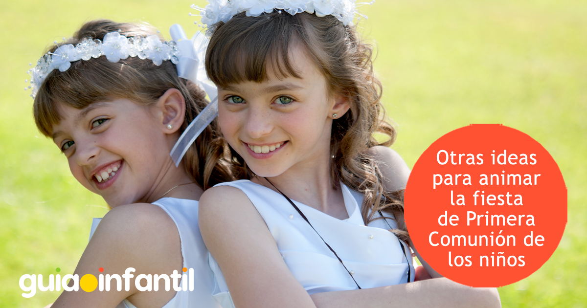 Ideas para animar la Primera Comunión de los niños