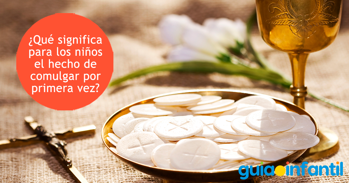 Significado de comulgar por primera vez