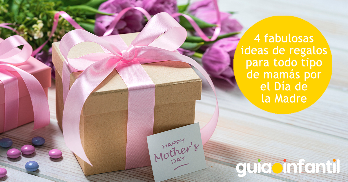 Ideas de regalos para el Día de la Madre