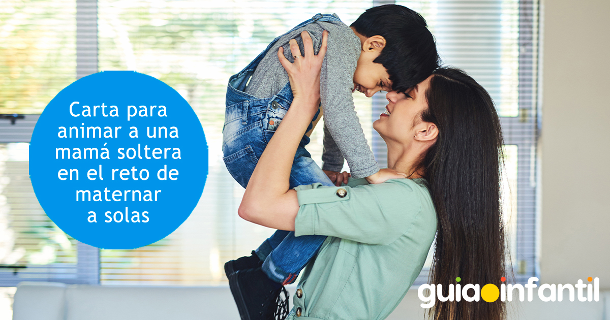 Carta a una mamá soltera
