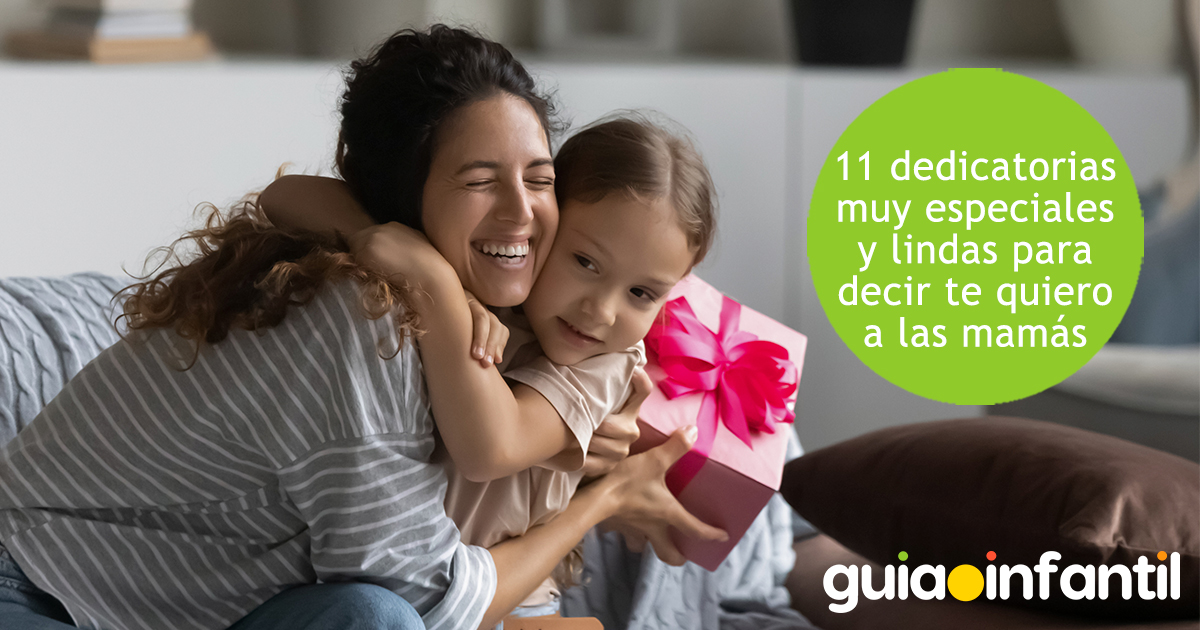 Dedicatorias especiales del Día de la Madre