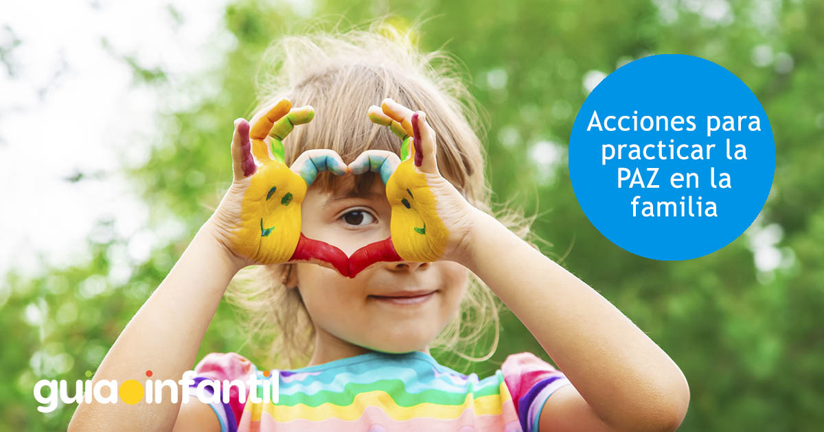 acciones para practicar la paz en la familia