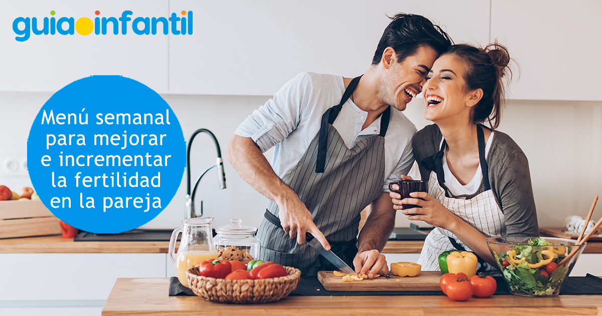 Menú semanal para la fertilidad de la pareja