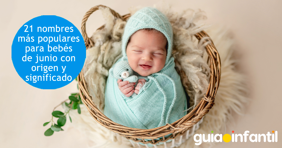 Nombres de bebés más populares en junio