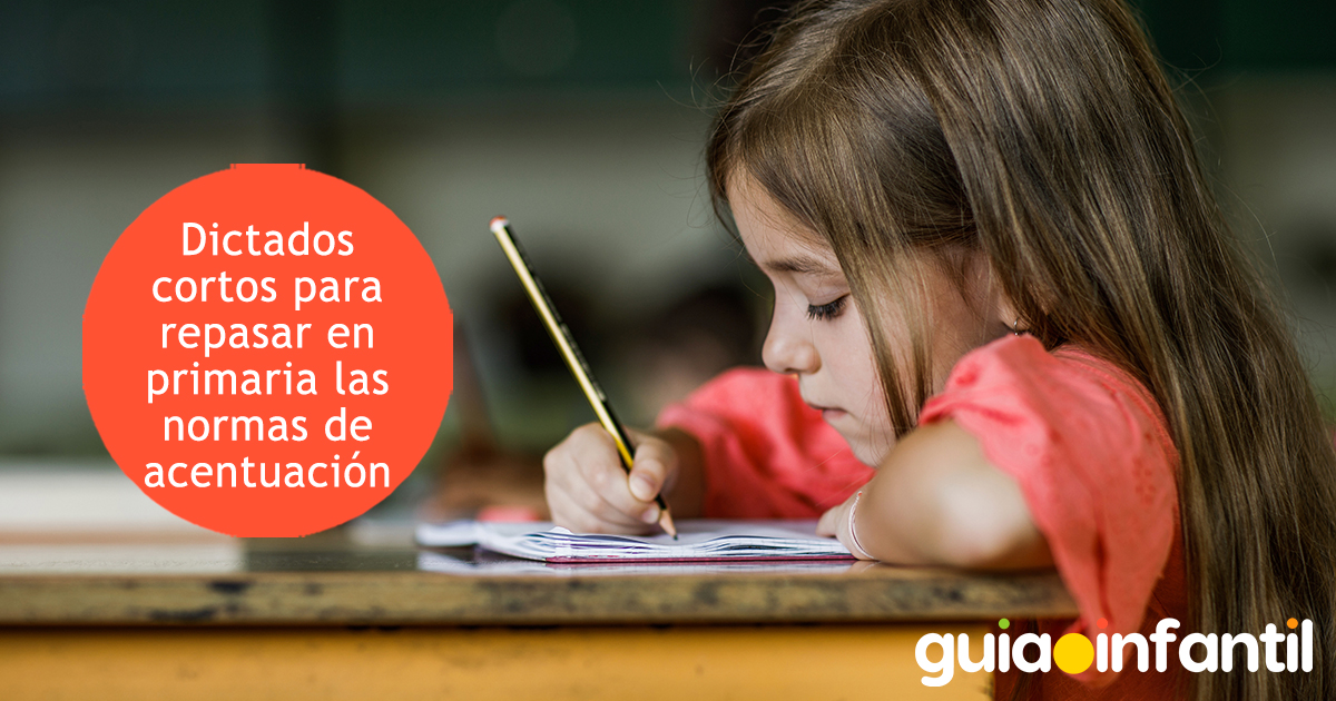 Dictados con reglas de acentuación