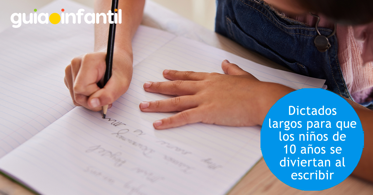 Dictados largos para niños