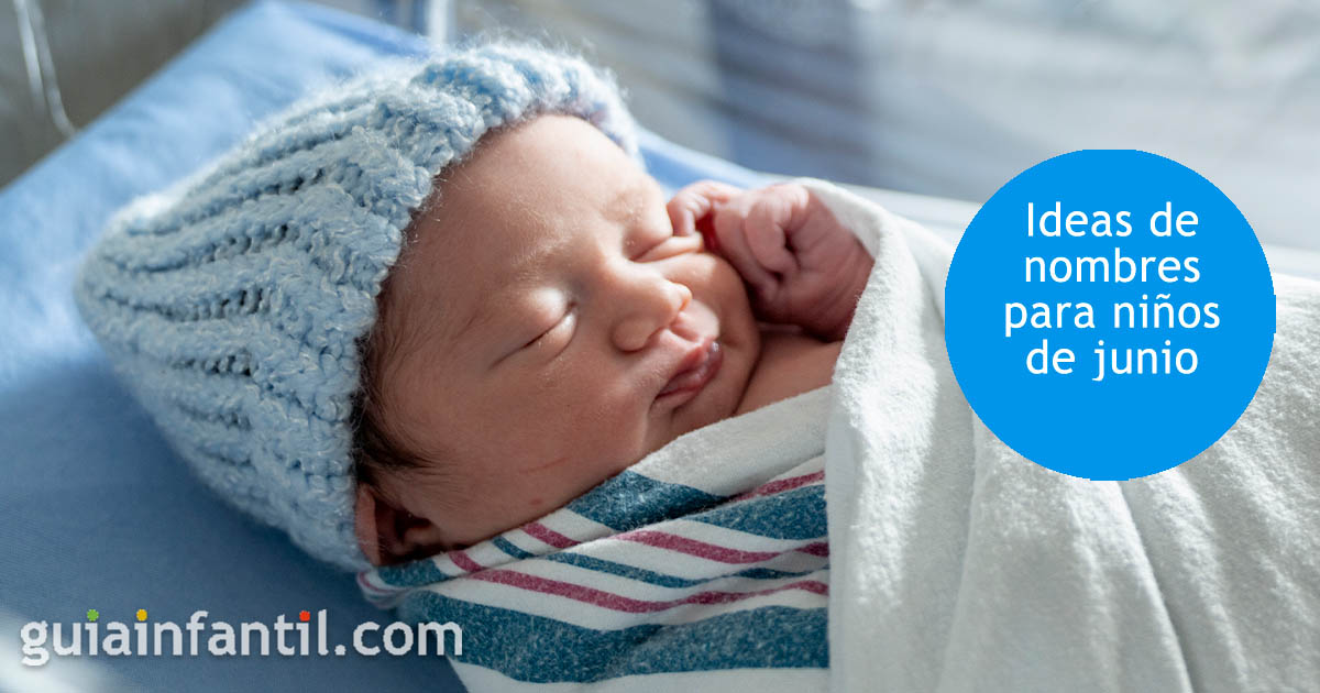 Mejores nombres para niños de junio