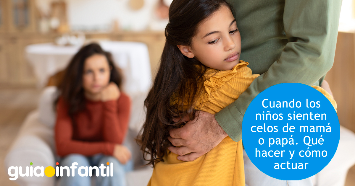 Niños que sienten celos de papá o mamá