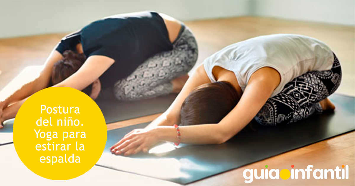 Yoga fácil para niños: la postura del niño