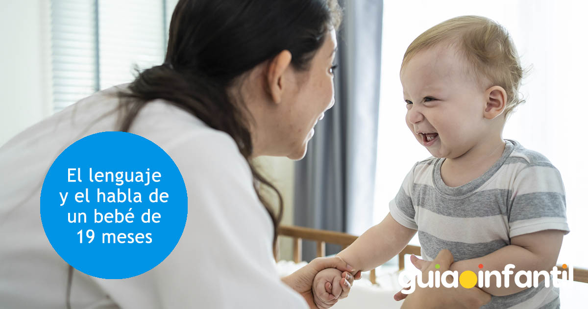 lenguaje de un bebé de 19 meses