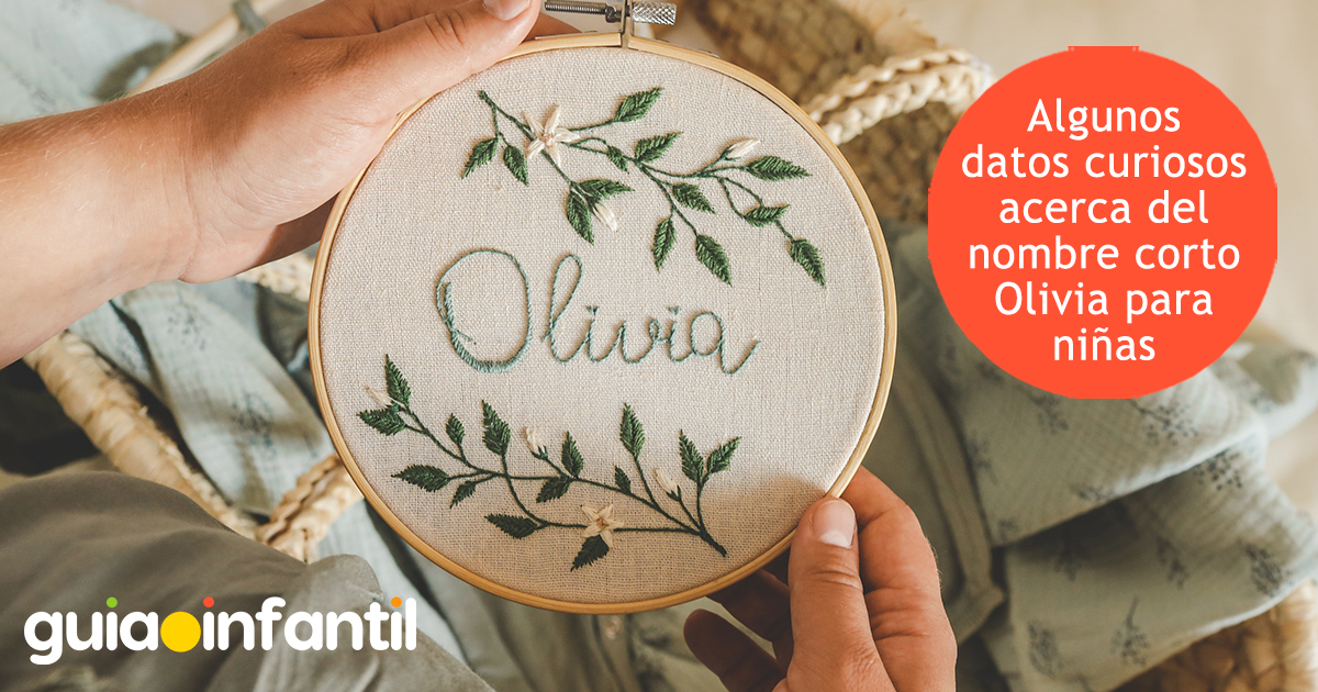 Curiosidades del nombre Olivia para niñas