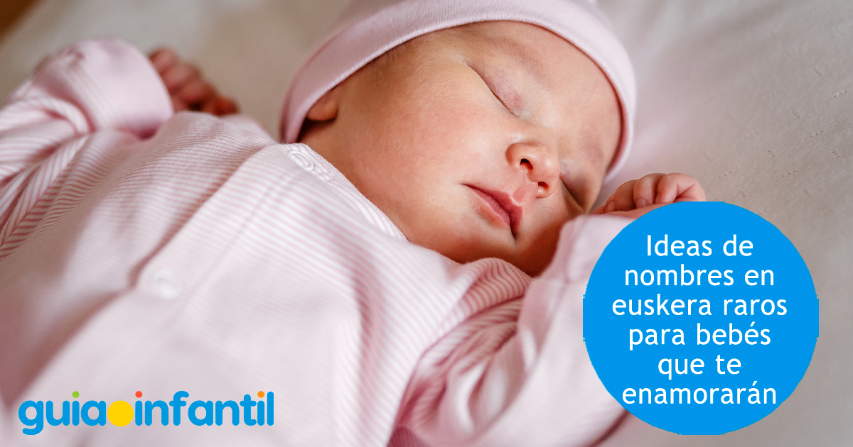 Nombres raros en euskera para niños