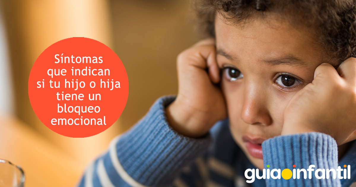 Síntomas de bloqueo emocional en los niños
