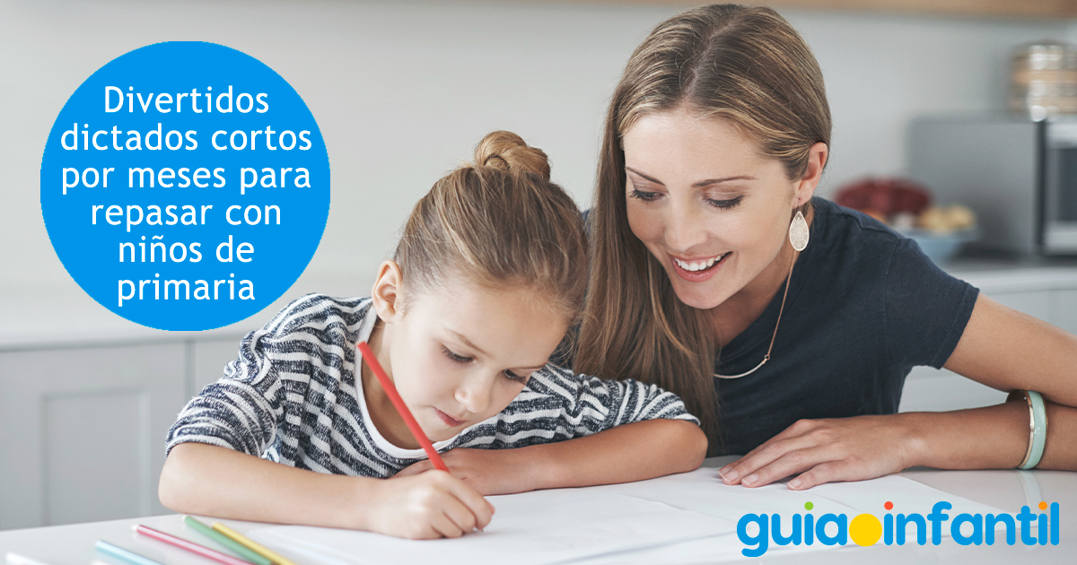 Dictados cortos para niños mes a mes