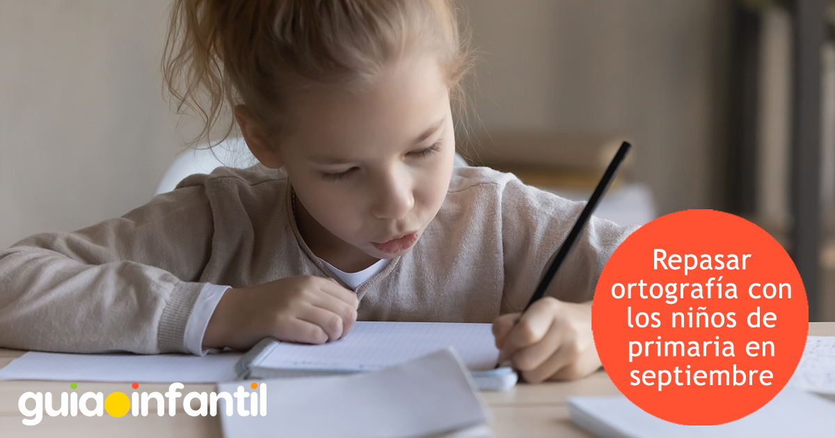 Repasar ortografía en septiembre
