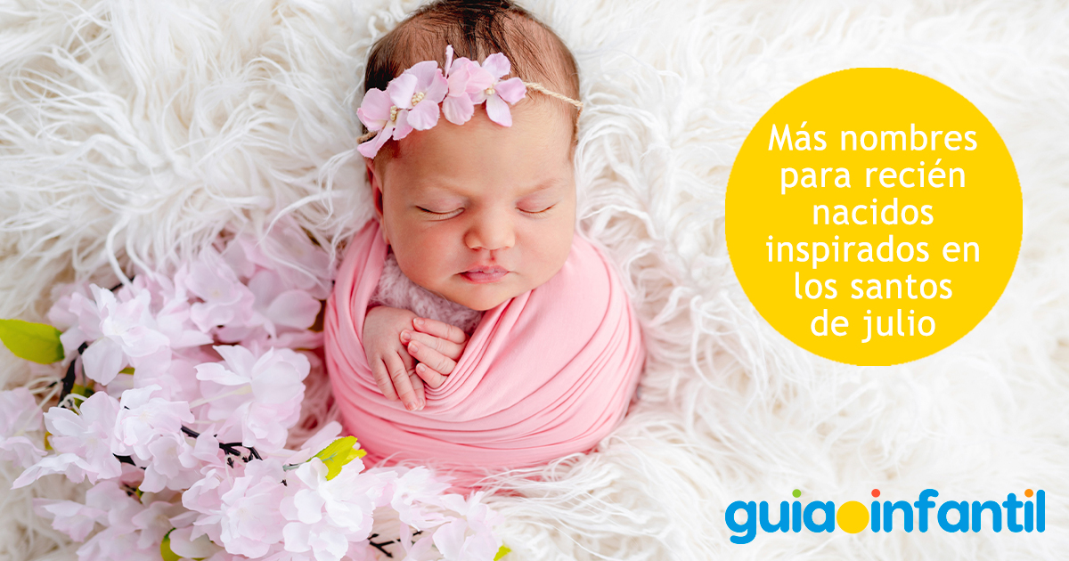 Nombres de recién nacidos en julio
