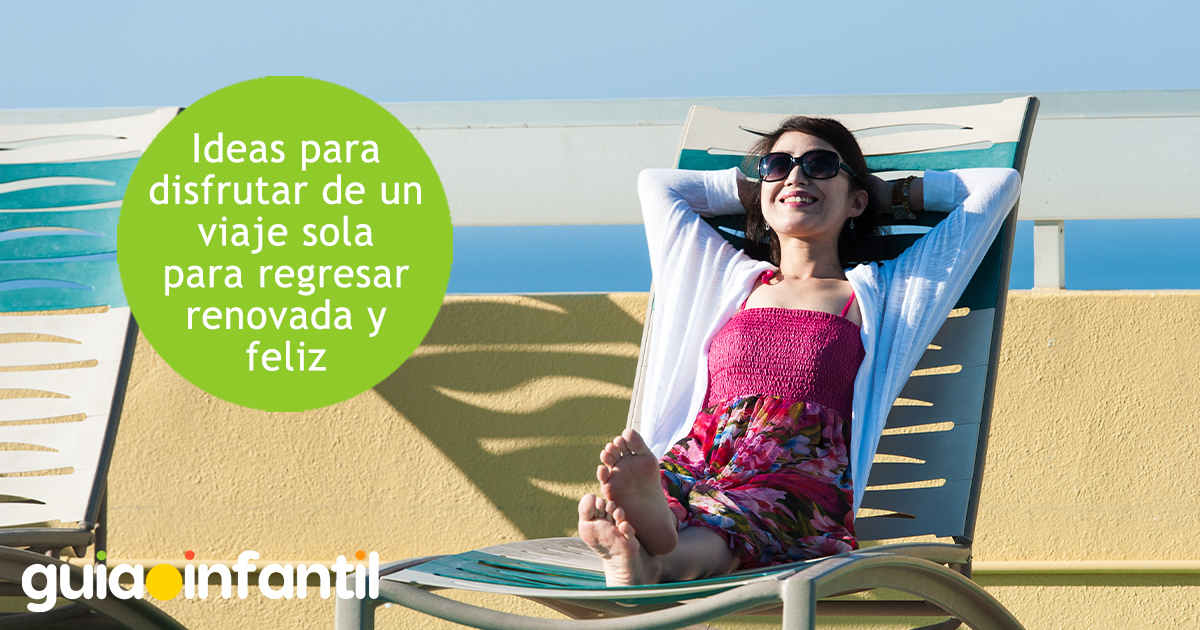 Ideas para un viaje sola sin hijos