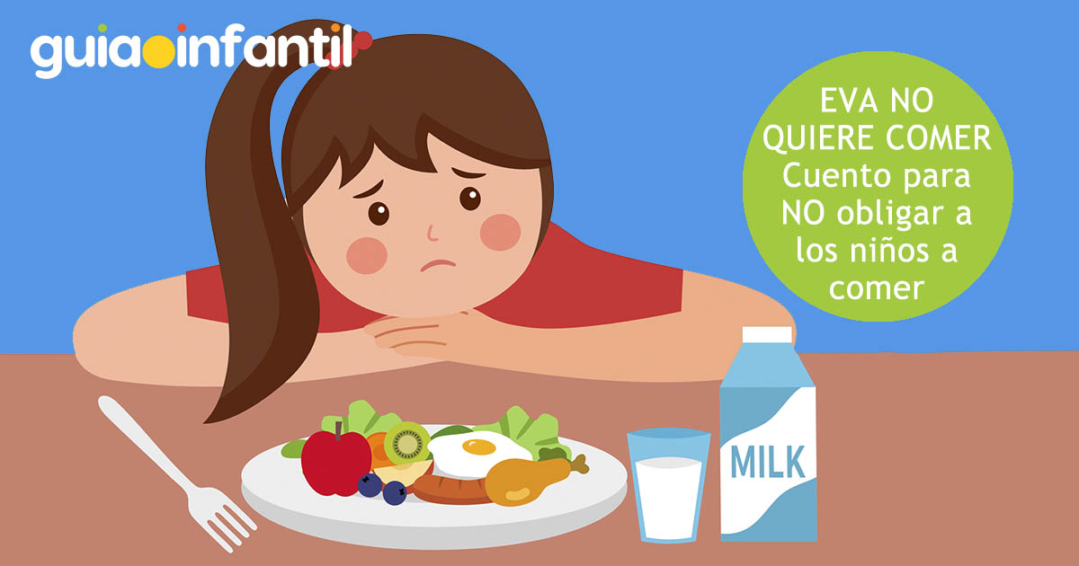 eva no quiere comer