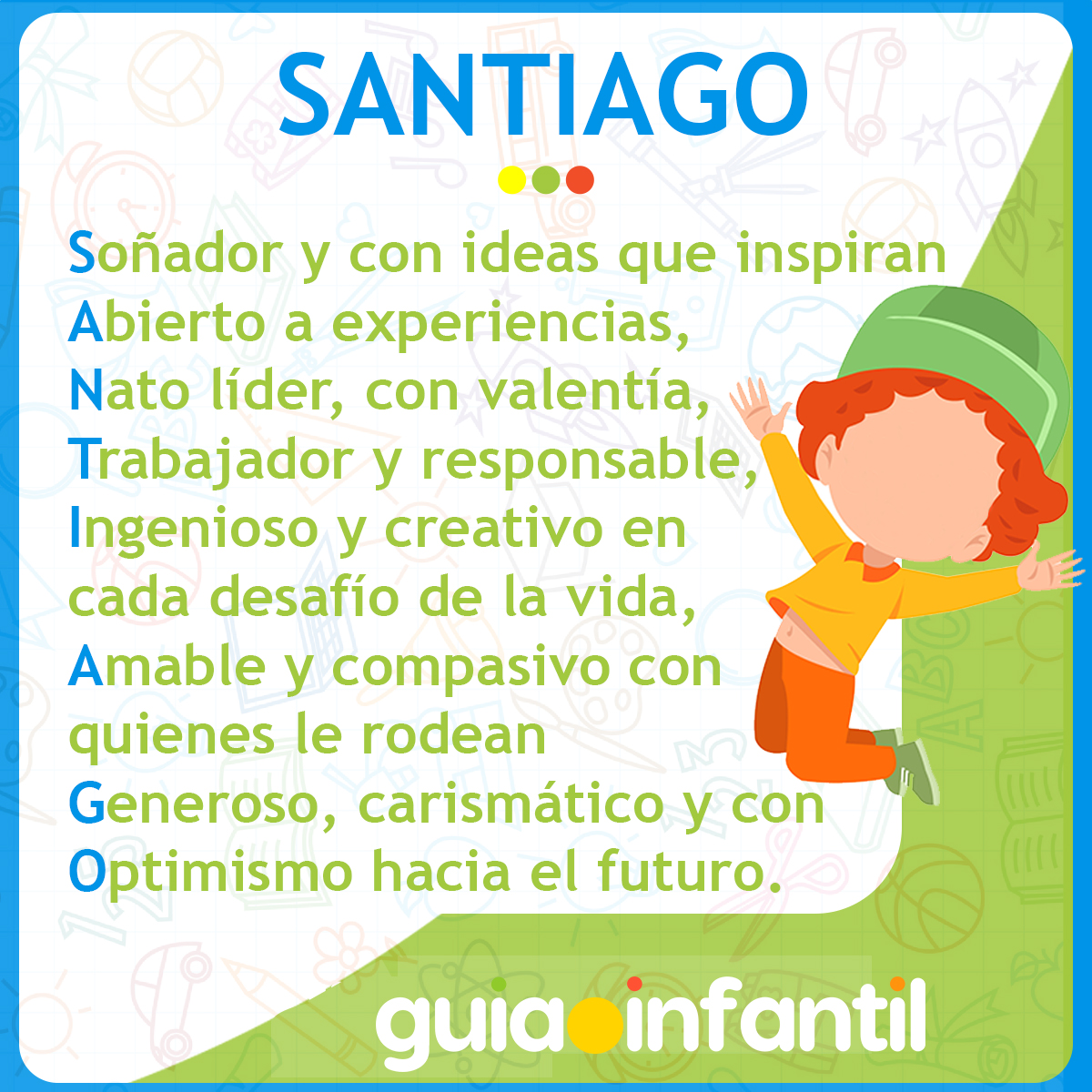 Acróstico con el nombre Santiago para niños
