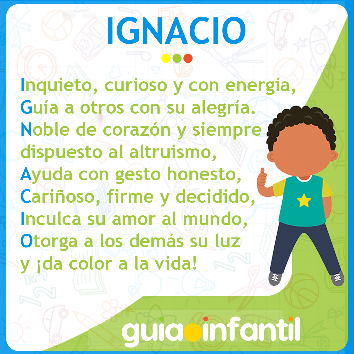 Acróstico con el nombre Ignacio para niños