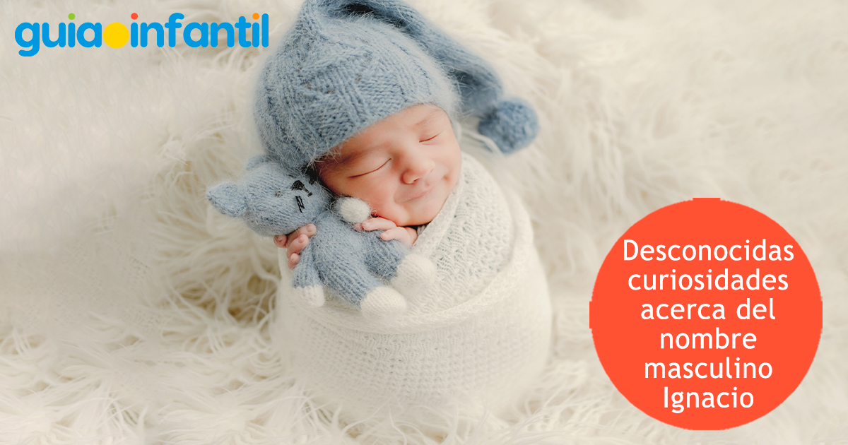 Curiosidades del nombre Ignacio para niños
