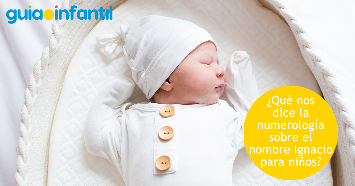 Numerología del nombre Ignacio para niños