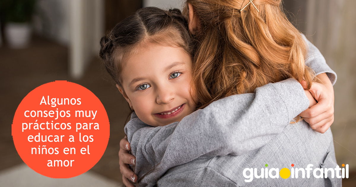 Educar a los niños en el amor