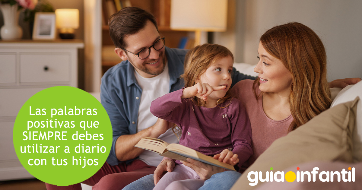 Palabras positivas a usar con los niños