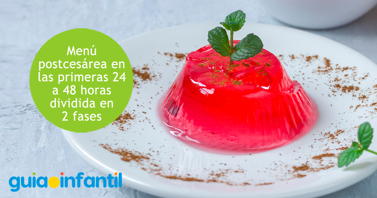 Menú postcesárea en dos fases