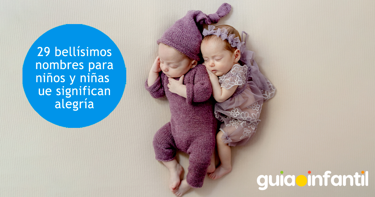 Bellísimos nombres para niños y niñas