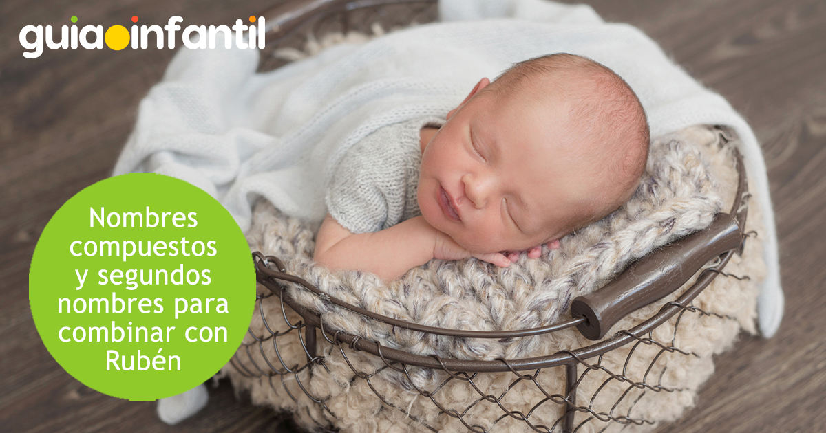 Nombres para combinar con Rubén