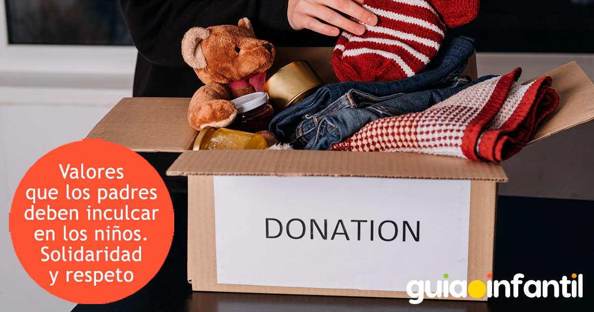Valores que los padres deben enseñar a los niños