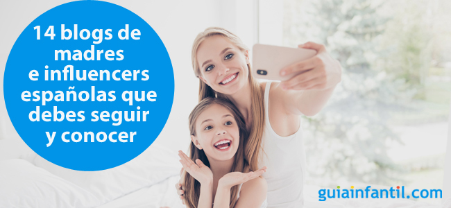 blogs de madres e influencers españolas que debes conocer y seguir