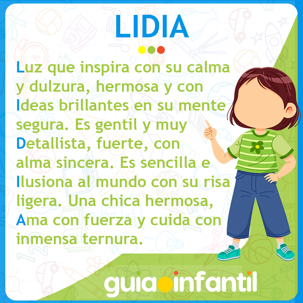 Acróstico con el nombre Lidia para niñas