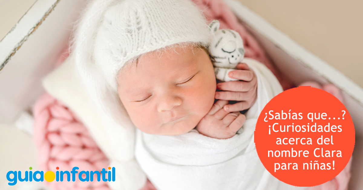 Curiosidades del nombre Clara para niñas
