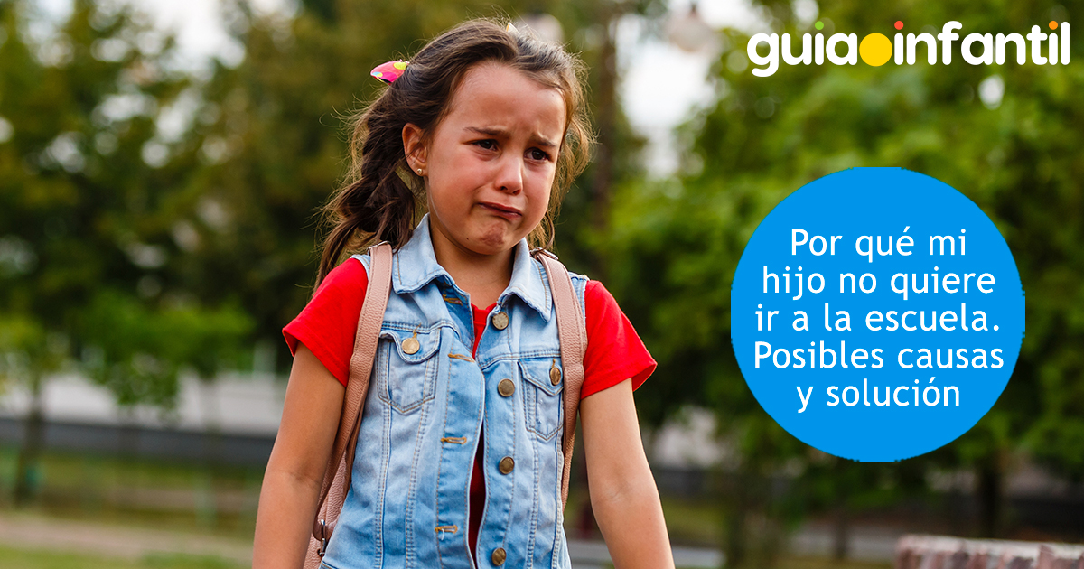 Cuando un niño no quiere ir a la escuela