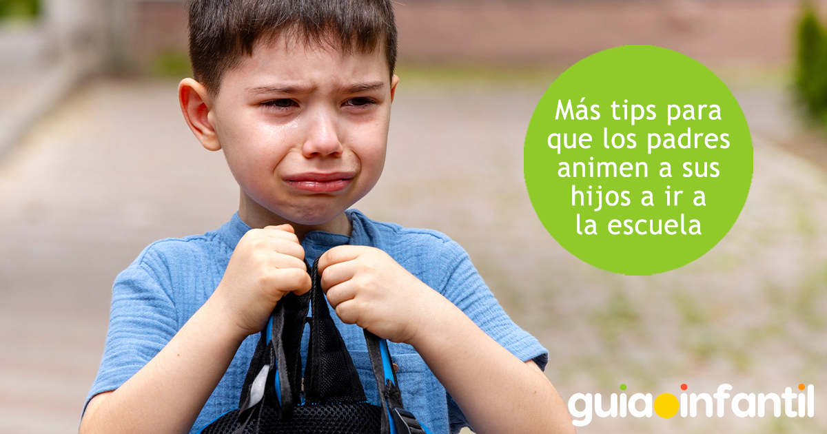 Tips para papás de niños que no quieren ir a la escuela