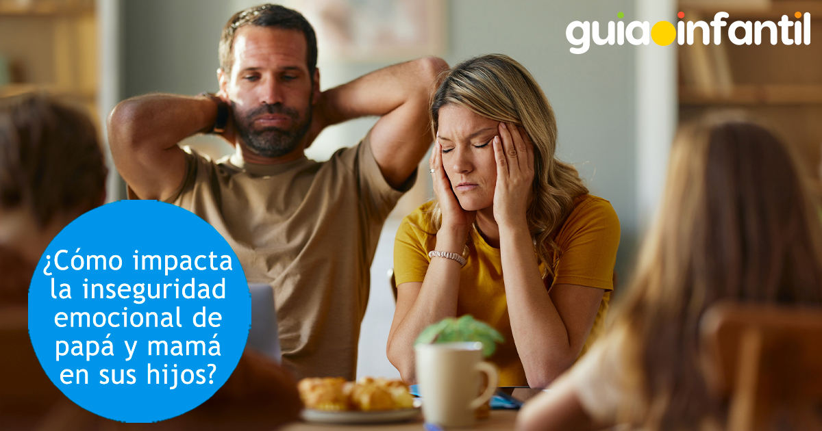 Inseguridad emocional de los padres