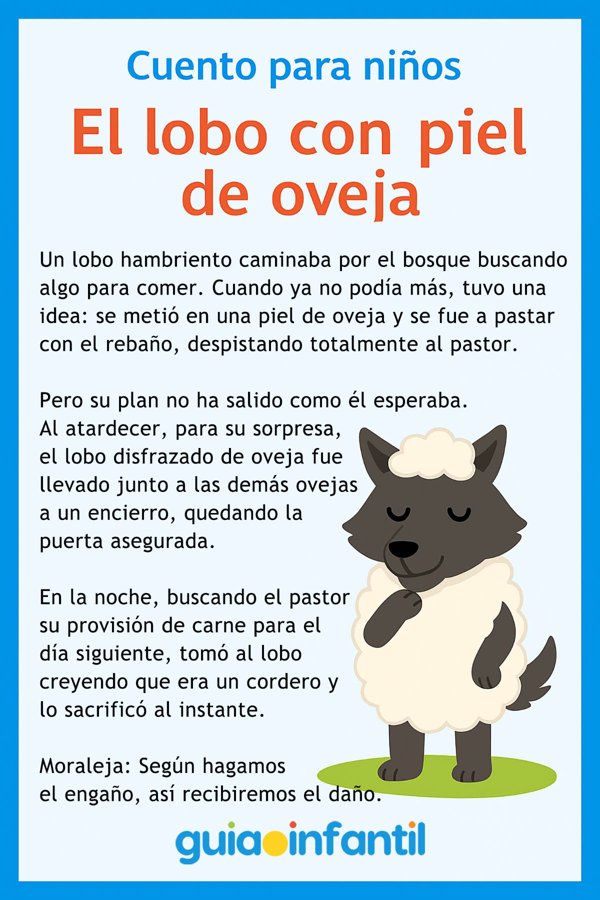 lobo con piel de oveja Cuento para niños