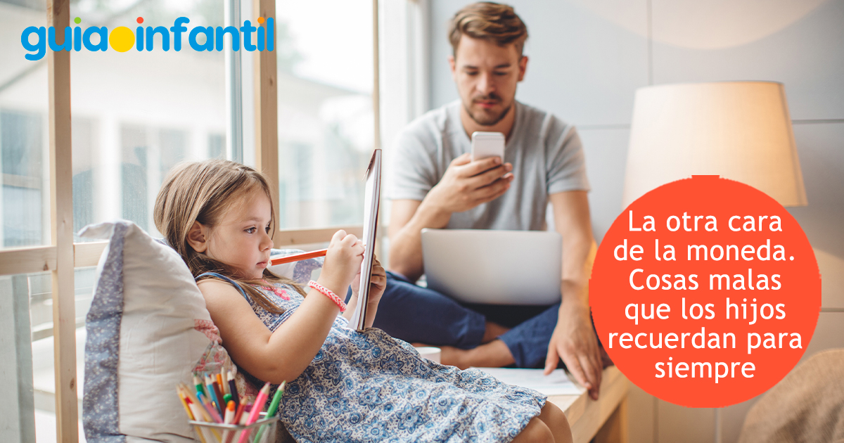 Cosas malas que los niños recuerdan de sus padres