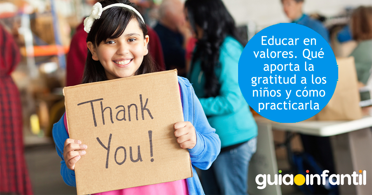 Educar en el valor de la gratitud