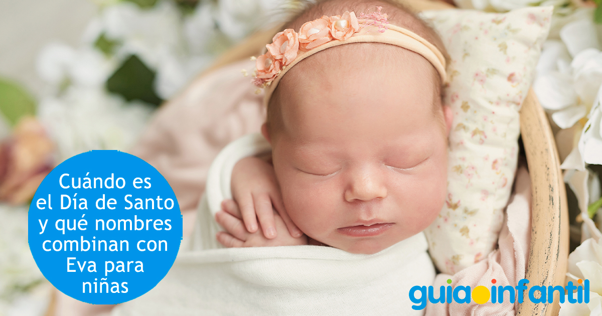 Nombres que combinan con Eva para niñas